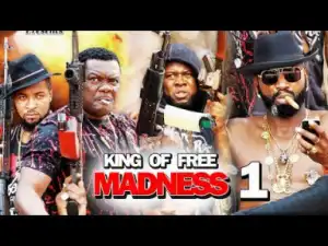 King Of Free Madness Season 1 - 2019